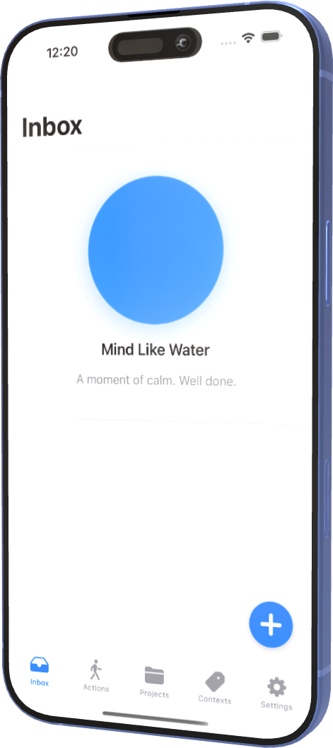 Inbox empty state “Mind Like Water”
